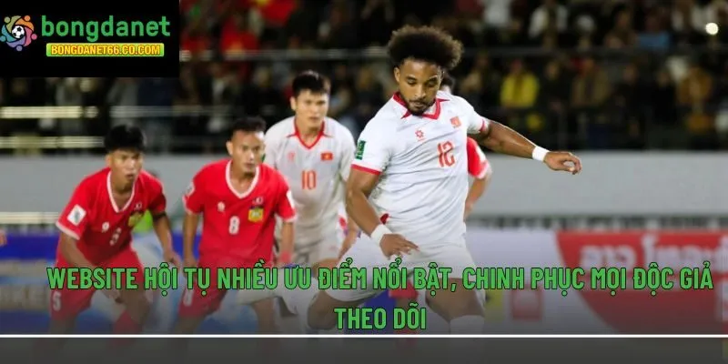 Website hội tụ nhiều ưu điểm nổi bật, chinh phục mọi độc giả theo dõi